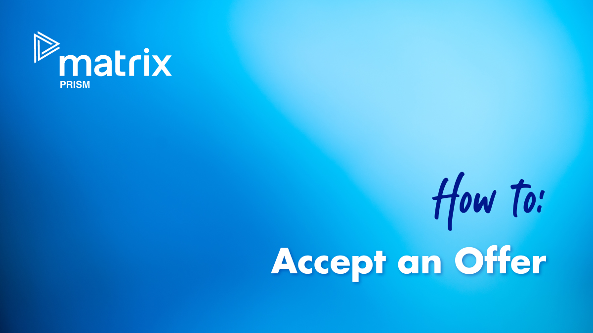 Matrix Prism - Supplier How To Accept Offer